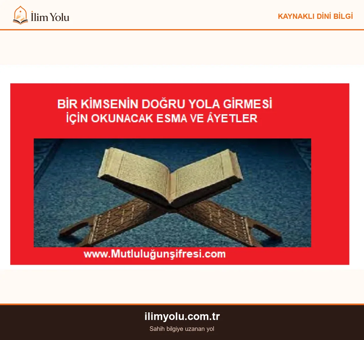 Bir Kimsenin Doğru Yola Girmesi için ” Esma ve Âyetler” - Açıklamalı Rehber