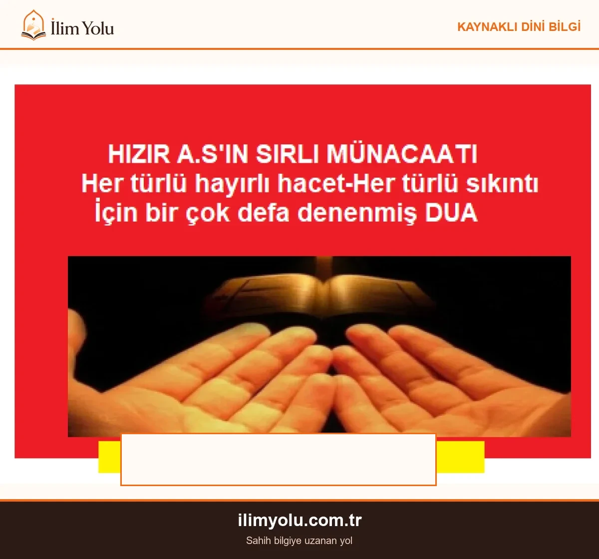 Hızır a.s’ın Sırlı Münacatı(Her türlü hayırlı hacet ve sıkıntı için) - Konu ve Uygulama Notları